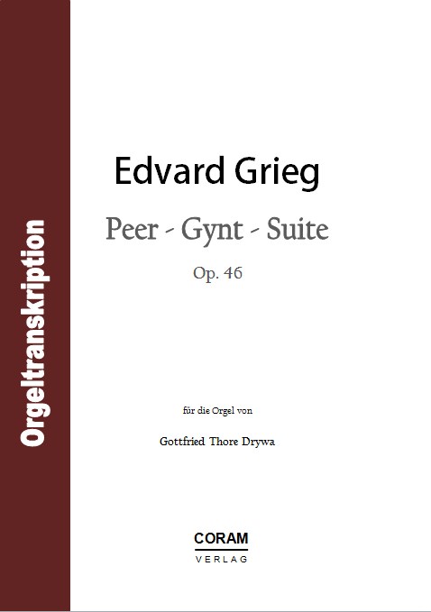 Gottfried Thore Drywa, Edvard Grieg Peer Gynt Suite